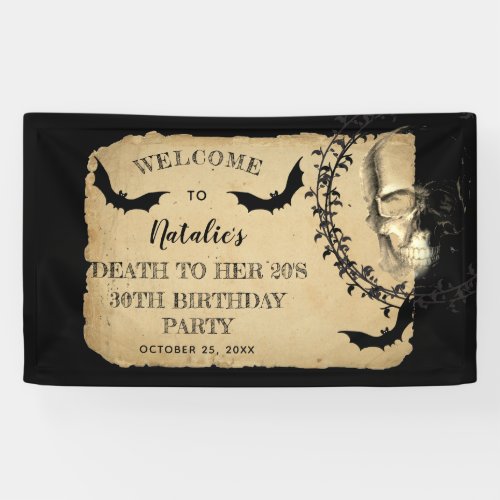 Skull Bats Death to Her 20s Birthday Party Banner