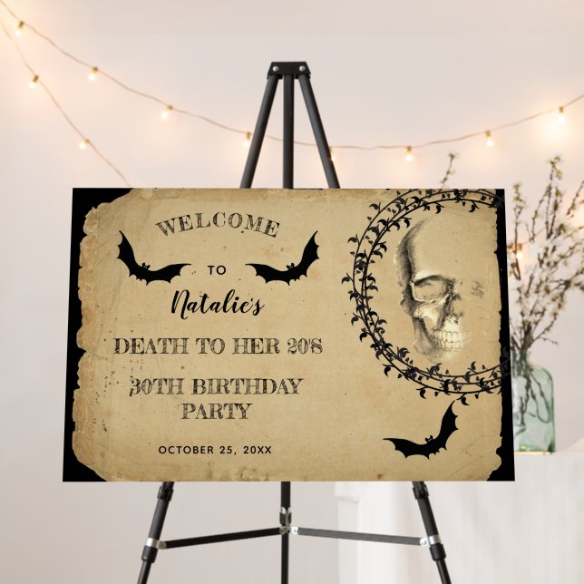 Skull Bats Death to Her 20s Birthday Party  Foam Board (In Situ (Stand))