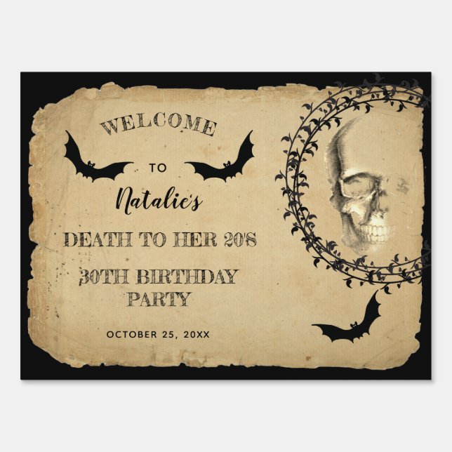 Skull Bats Death to Her 20s Birthday Party  Sign (Front)