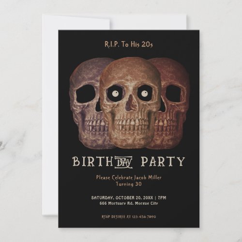 Skull Funny Brown Gothic Birthday RIP To His 20s Invitation