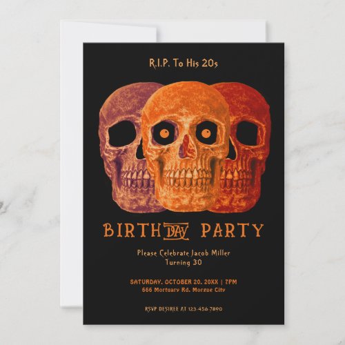 Skull Funny Orange Gothic Birthday RIP To His 20s Invitation
