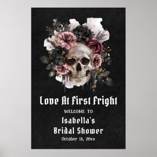 Skull Love At First Fright Bridal Shower Welcome Poster