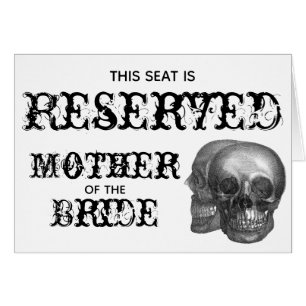 Skull Reserved Seat Wedding Sign Cards
