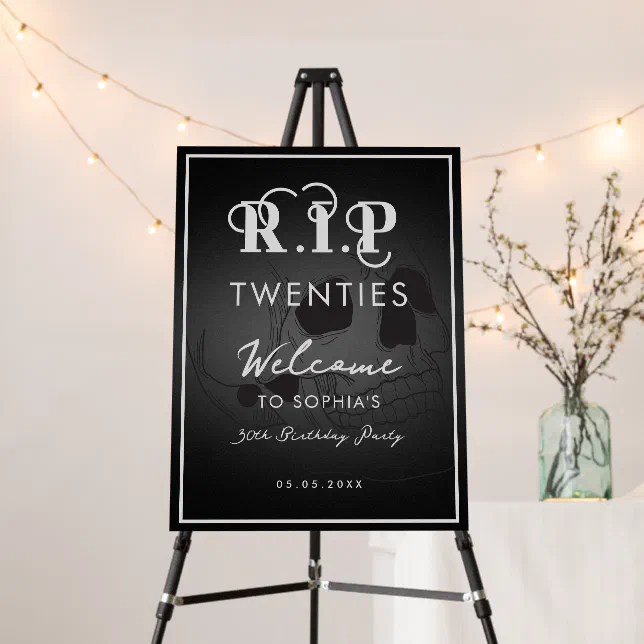 Skull RIP 20s 30th Birthday Party Welcome Sign | Zazzle