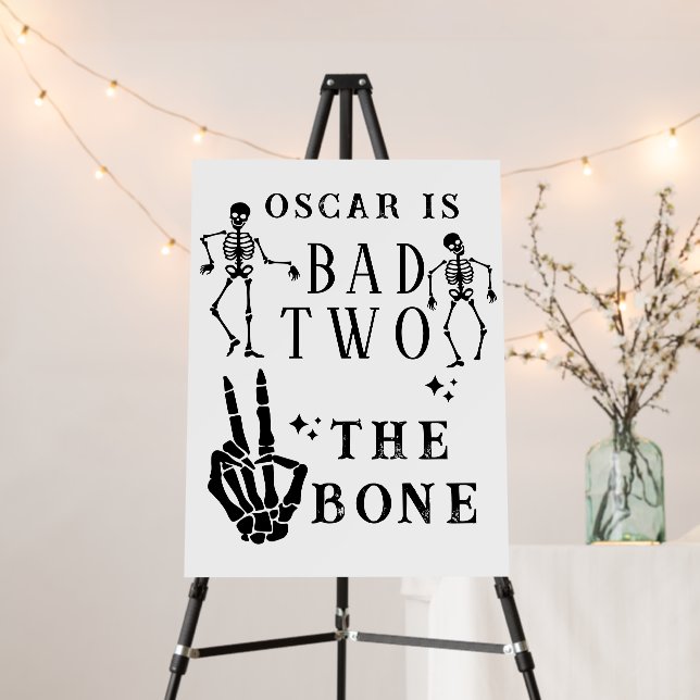 Skull Skeleton Bad to the Bone 2nd Birthday  Foam Board (In Situ (Stand))