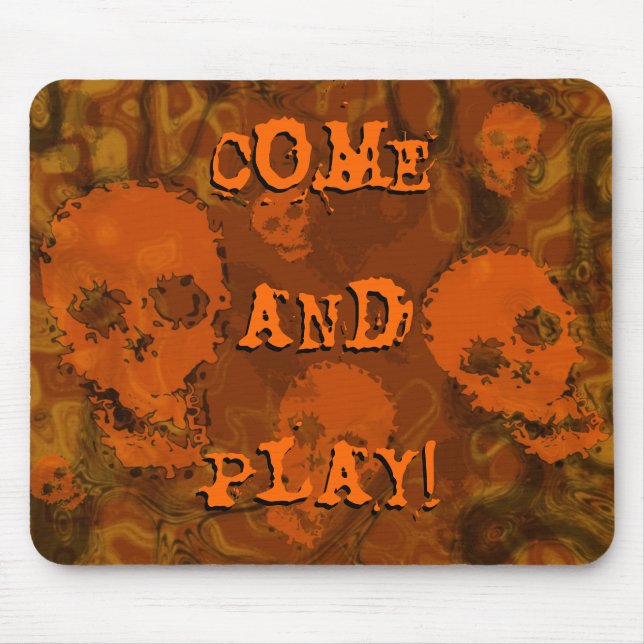 Skull Spectres Orange 'Come and Play!' mousepad (Front)