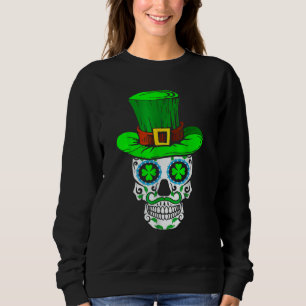 Skull St Patricks Day Irish Saint Patricks Day of  Sweatshirt