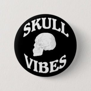Skull vibes button