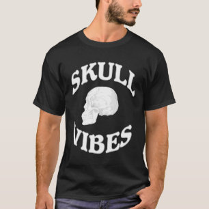 Skull vibes T-Shirt