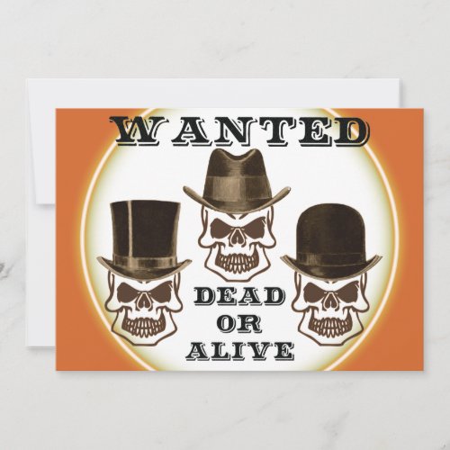 Skull Wanted Dead or Alive Invitation
