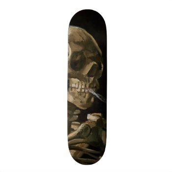 Skull With Burning Cigarette Vincent Van Gogh Art Skateboard by Then_Is_Now at Zazzle