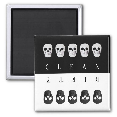 Skulls Clean Dirty Black White Reversible Magnet