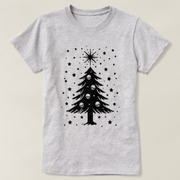 Skulls For Christmas Tree T-shirt by opheliasart at Zazzle