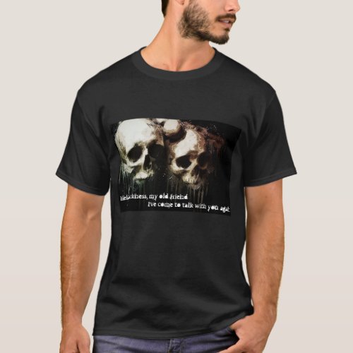 Skulls Sound of Silence Darkness Black T_Shirt