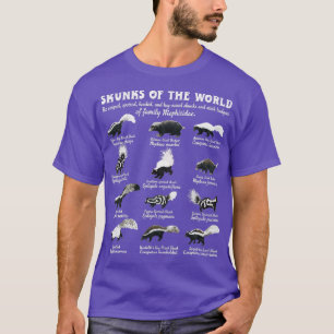 Skunk Tail Skunks Of The World Mephitidae Skunk Wh T-Shirt