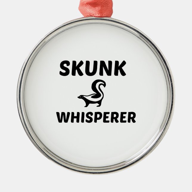 SKUNK WHISPERER METAL ORNAMENT (Front)