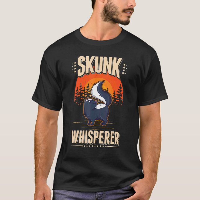 Skunk Whisperer T-Shirt (Front)