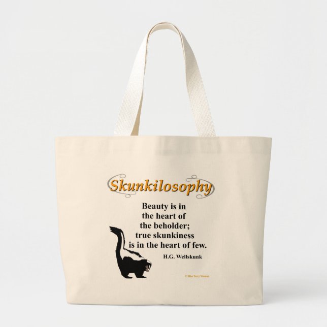 Skunkilosophy: true skunkiness large tote bag (Front)