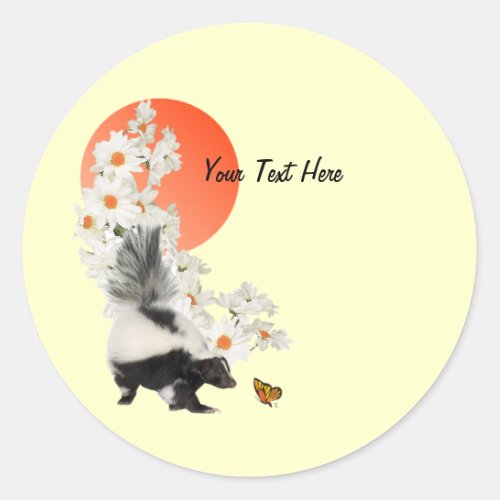 Skunks Need Time To Smell Flowers Too Classic Round Sticker