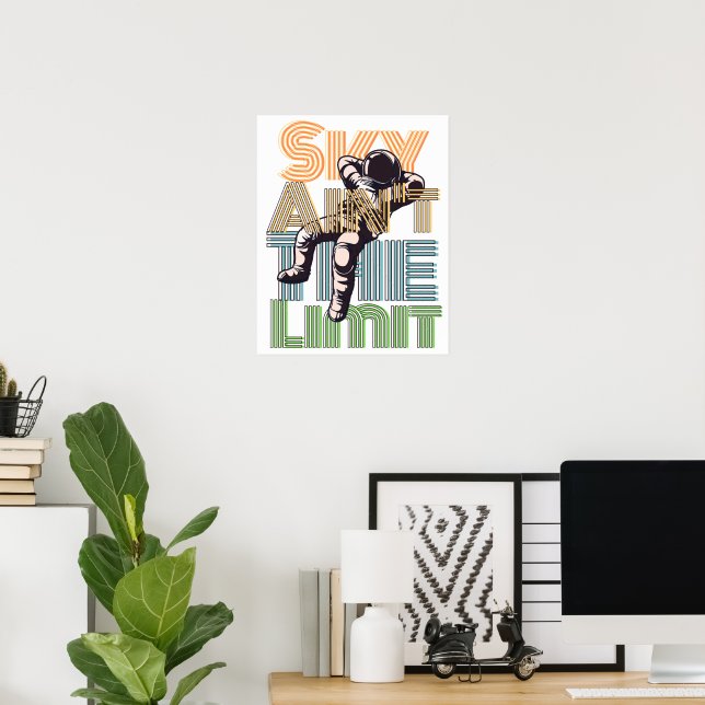 Sky ain't the limit | astronaut vintage quote poster (Home Office)