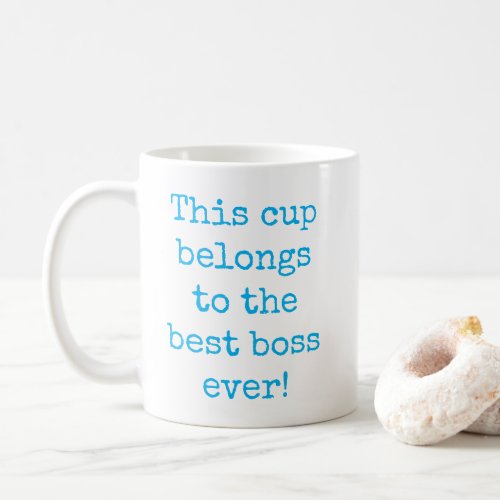 Sky Blue Best Boss Ever Typography Coffee Mug