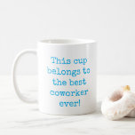 Sky Blue Best Coworker Ever Typography Coffee Mug