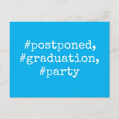 Sky Blue Hashtag Postponed Graduation Party Postcard