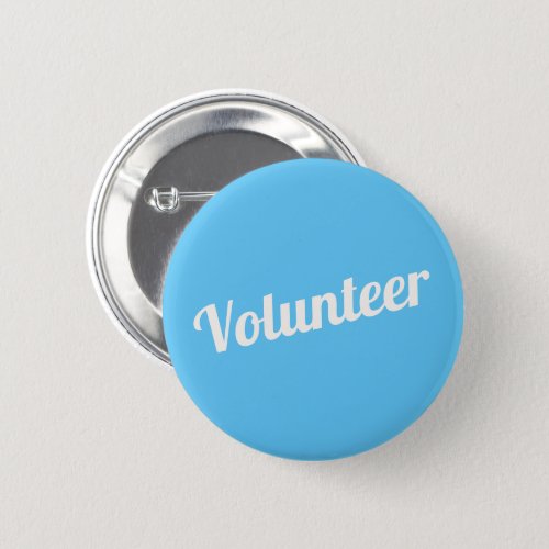 Sky Blue Pin_back Volunteer Buttons
