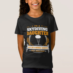 Sky Diving Daughter Christmas Gift or Birthday Pre T-Shirt