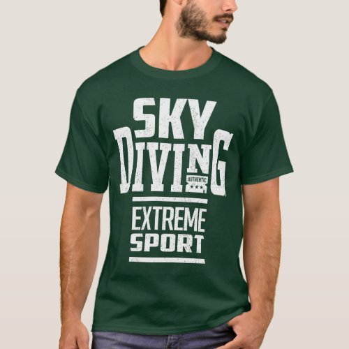 Sky Diving Extreme Sport T_Shirt