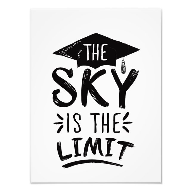 Sky is the Limit Clever Graduation Captions Cute Photo Print (Front)