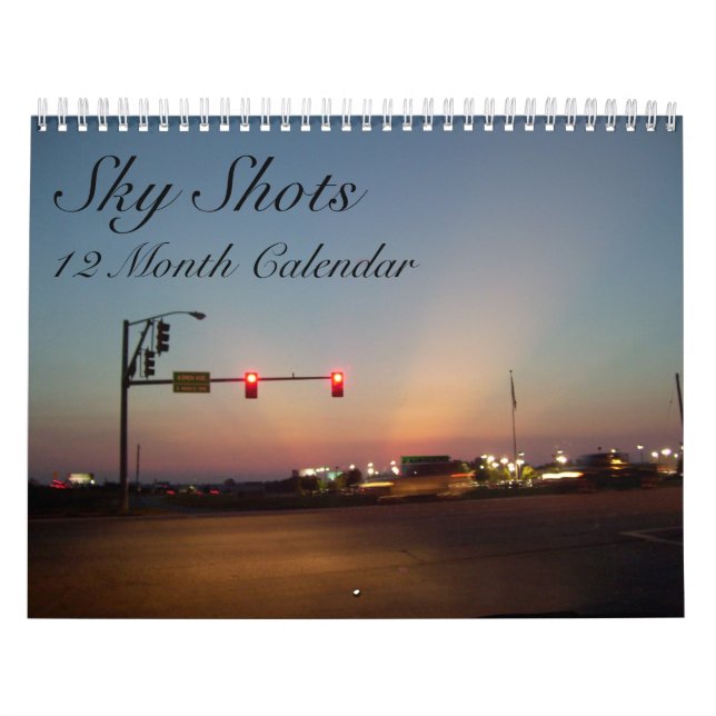 Sky Shots - 12 Month Calendar (Cover)