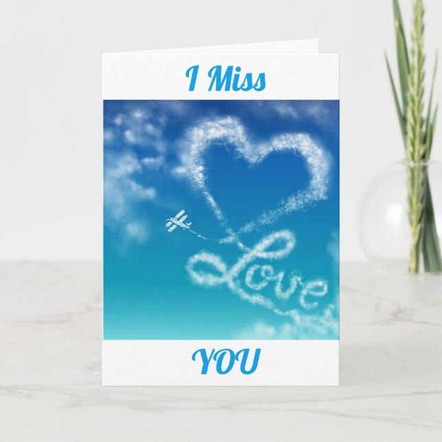 SKY WRITING FOR MY LOVE  (MISS YOU) HOLIDAY CARD (Front)