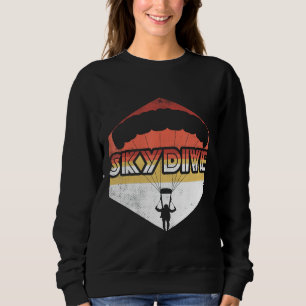 Skydive Skydiving Gift For Parachuting Sports Skyd Sweatshirt