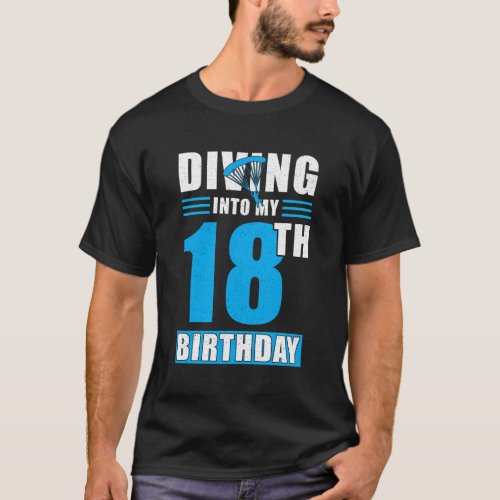 Skydiver Parachutist Diving Into My 18Th T_Shirt