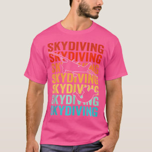 Skydiver Skydiving T-Shirt