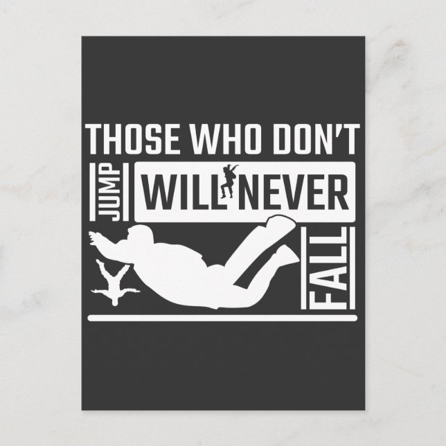 Skydiving don't jump will never fall Skydiver Postcard (Front)
