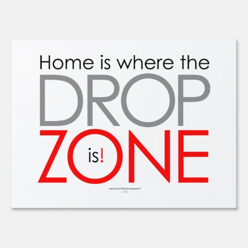 Skydiving Drop Zone Sign