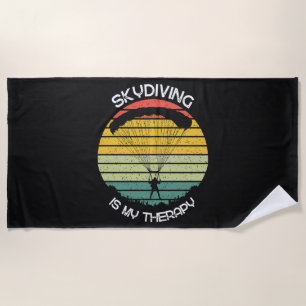 Skydiving Is My Therapy Beach Towel