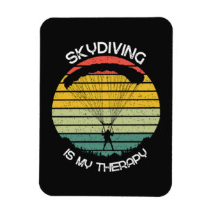 Skydiving Is My Therapy Magnet