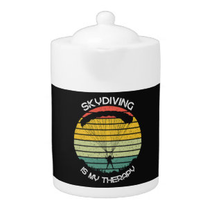 Skydiving Is My Therapy Teapot