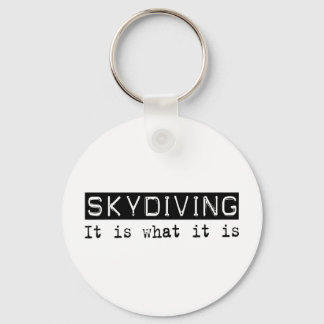 Skydiving It Is Keychain