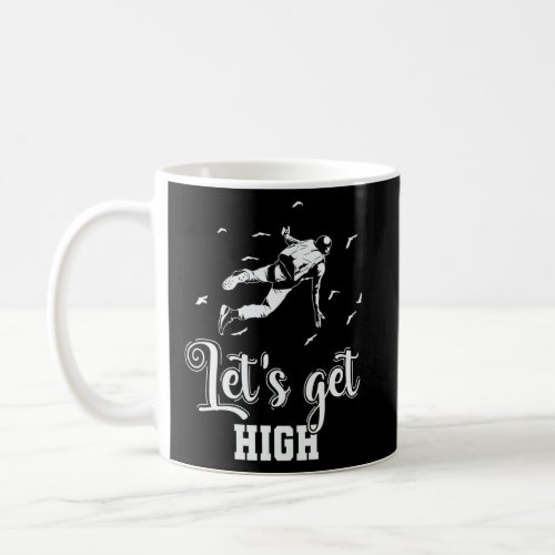 Skydiving Lets get High  Coffee Mug