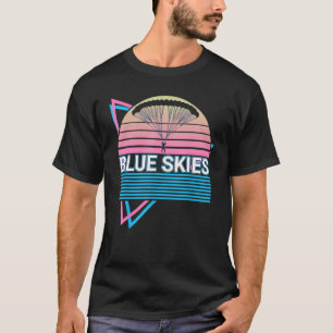 Skydiving Parachuting Skydiver Retro Blue Skies T-Shirt