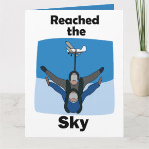 Skydiving Reached The Sky Skydiver Birthday Card
