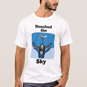 Skydiving Reached The Sky Skydiver Birthday T-Shirt