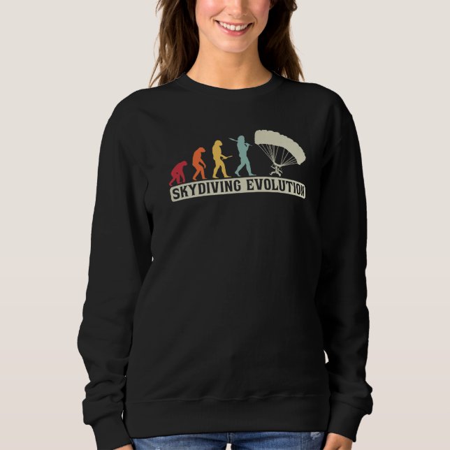 Skydiving  Retro Vintage Skydiver Evolution Sweatshirt (Front)