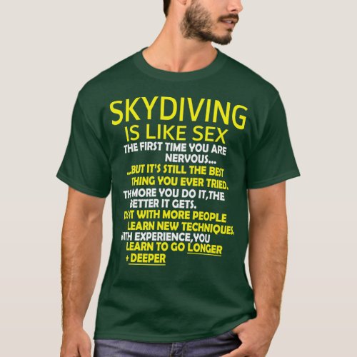 Skydiving Skydiver Parachute Parachuting T_Shirt
