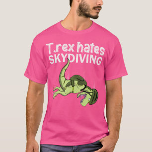 Skydiving Suits For Men Parachute Skydive Gear T R T-Shirt