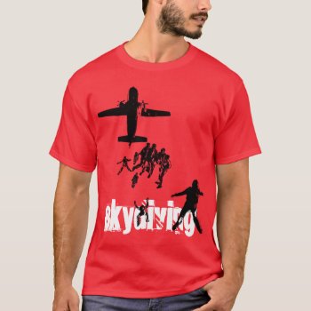 Skydiving T-shirt by elmasca25 at Zazzle